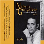 Ficha técnica e caractérísticas do produto Cd Nelson Gonçalves - a Volta do Boêmio Vol. 2