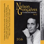Ficha técnica e caractérísticas do produto CD Nelson Gonçalves - a Volta do Boêmio Vol. 2