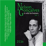 Ficha técnica e caractérísticas do produto CD Nelson Gonçalves - a Volta do Boemio Vol.1