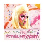 Ficha técnica e caractérísticas do produto Cd Nicki Minaj - Pink Friday: Roman Reloaded