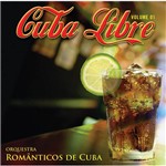CD Orquestra Românticos de Cuba - Cuba Libre - Vol.1