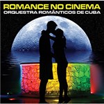 Ficha técnica e caractérísticas do produto CD Orquestra Românticos de Cuba - Romance no Cinema