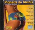 Ficha técnica e caractérísticas do produto Cd Planeta do Swing o Melhor do Samba e do Axé