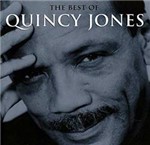 Ficha técnica e caractérísticas do produto CD Quincy Jones - The Best Of Quincy Jones