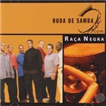Ficha técnica e caractérísticas do produto CD Raça Negra - Roda de Samba com Raça Negra