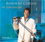 Ficha técnica e caractérísticas do produto CD Roberto Carlos em Jerusalém - Volume 2 - 953093