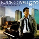 CD Rodrigo Velozo - Samba de Câmara