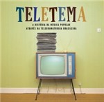 Ficha técnica e caractérísticas do produto CD Teletema - a História da Música Popular Através da Teledramaturgia Brasileira - 953076