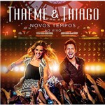 Ficha técnica e caractérísticas do produto CD - Thaeme e Thiago: Novos Tempos - ao Vivo
