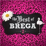 Ficha técnica e caractérísticas do produto CD - The Best Of Brega - Vol. 2