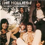 Ficha técnica e caractérísticas do produto CD The Hollies - Stay With Them Forever