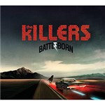 Ficha técnica e caractérísticas do produto CD The Killers - Battle Born (Deluxe)