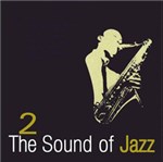 Ficha técnica e caractérísticas do produto CD The Sound Of Jazz - Vol.2