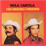 Ficha técnica e caractérísticas do produto CD Tião Carreiro & Pardinho - Viola Cabocla