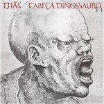 Ficha técnica e caractérísticas do produto CD Titãs - Cabeça Dinossauro - Ed. Especial Dupla