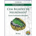 Ficha técnica e caractérísticas do produto Cem Bilhoes de Neuronios - Atheneu