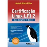 Ficha técnica e caractérísticas do produto Certificação Linux Lpi 2