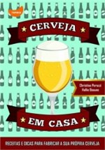 Ficha técnica e caractérísticas do produto Cerveja em Casa - Tapioca - 1