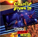 Ficha técnica e caractérísticas do produto Charlie Brown Jr. - Música Popular Caiçara - ao Vivo - R S