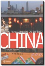 Ficha técnica e caractérísticas do produto China - o Renascimento do Imperio - Planeta