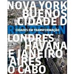 Ficha técnica e caractérísticas do produto Cidades em Transformacao