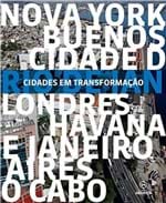 Ficha técnica e caractérísticas do produto Cidades em Transformaçao