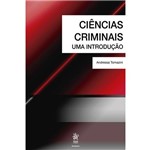 Ficha técnica e caractérísticas do produto Ciências Criminais: uma Introdução