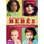Ficha técnica e caractérísticas do produto Ciencias dos Bebes, a - da Gravidez Aos 5 Anos