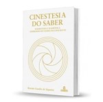 Ficha técnica e caractérísticas do produto Cinestesia do Saber - Alfabeto