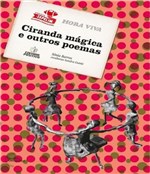 Ficha técnica e caractérísticas do produto Ciranda Magica e Outros Poemas - Positivo - Paradidatico