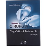 Ficha técnica e caractérísticas do produto Cirurgia: Diagnóstico & Tratamento