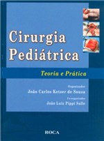 Ficha técnica e caractérísticas do produto Cirurgia Pediatrica - Teoria e Pratica - Roca