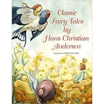 Ficha técnica e caractérísticas do produto Classic Fairy Tales by Hans Christian Andersen