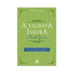 Ficha técnica e caractérísticas do produto Clássicos da Literatura - a Escrava Isaura