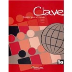 Ficha técnica e caractérísticas do produto Clave Espanol para El Mundo 1a - Ced - Santillana