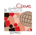 Ficha técnica e caractérísticas do produto Clave Espanol para El Mundo 1b - Ced - Santillana