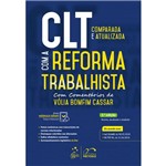 Ficha técnica e caractérísticas do produto CLT Comparada e Atualizada com a Reforma Trabalhista - 3ª Edição (2018)