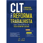 Ficha técnica e caractérísticas do produto Clt Comparada e Atualizada com a Reforma Trabalhista - Metodo