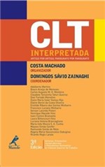 Ficha técnica e caractérísticas do produto CLT INTERPRETADA - ARTIGO POR ARTIGO, PARAGRAFO POR PARAGRAFO - 3ª ED/2011 - Manole (saude)