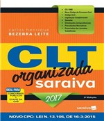 Ficha técnica e caractérísticas do produto Clt Organizada Saraiva 2017 - 03 Ed