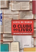 Ficha técnica e caractérísticas do produto Clube do Livro, o - Global Editora