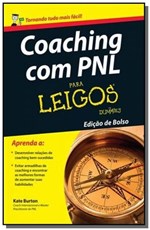 Ficha técnica e caractérísticas do produto Coaching com Pnl para Leigos - Edicao de Bolso - Alta Books