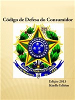 Ficha técnica e caractérísticas do produto Código de Defesa do Consumidor (2013)