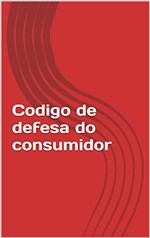 Ficha técnica e caractérísticas do produto Codigo de Defesa do Consumidor