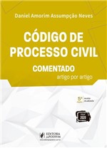 Ficha técnica e caractérísticas do produto Código de Processo Civil Comentado: Artigo por Artigo - Juspodivm