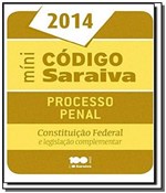 Ficha técnica e caractérísticas do produto CODIGO DE PROCESSO PENAL MINI - 20o ED - Saraiva
