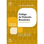 Ficha técnica e caractérísticas do produto Código de Trânsito Brasileiro: Comentado e Remissivo - Teoria e Exercícios