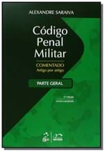 Ficha técnica e caractérísticas do produto Codigo Penal Militar Comentado 01