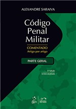 Ficha técnica e caractérísticas do produto Código Penal Militar Comentado