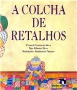 Ficha técnica e caractérísticas do produto Colcha de Retalhos, a - Ed do Brasil